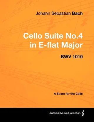 Cello Suite No.4 in E-flat Major