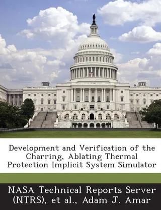 Development and Verification of the Charring, Ablating Thermal Protection Implicit System Simulator