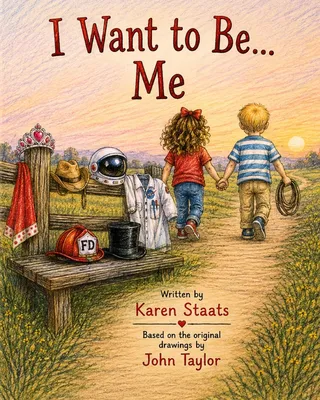 I Want to Be... Me