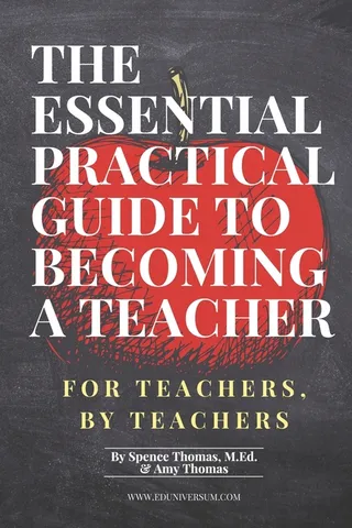 The Essential Practical Guide to Becoming a Teacher