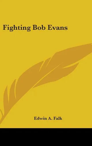 Fighting Bob Evans