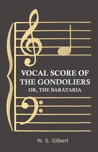 The Gondoliers or The King of Barataria
