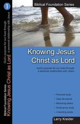Knowing Jesus Christ as Lord