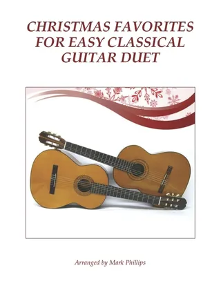Favorites for Easy Classical Guitar Duet