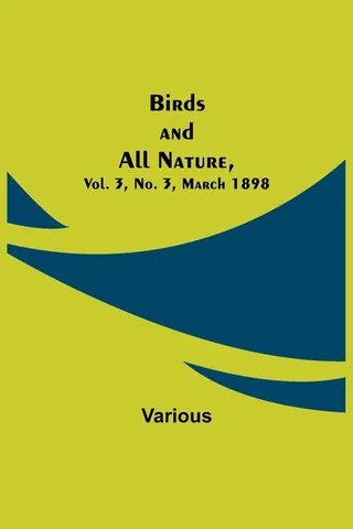 Birds and All Nature