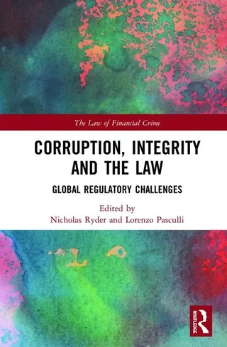Corruption Integrity and the Law