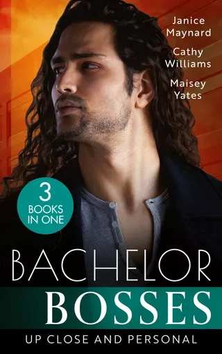 Bachelor Bosses: Up Close And Personal/How to Sleep With The Boss/The Secretary's Scandalous Secret/Seduce Me, Cowboy