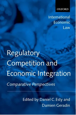Regulatory Competition and Economic Integration