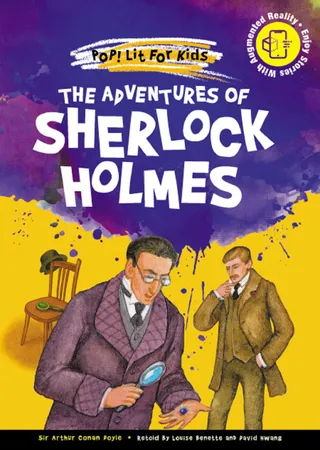 The Adventures of Sherlock Holmes: Pop! Lit for Kids