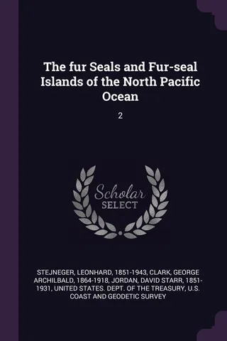 The Fur Seals and Fur-seal Islands of the North Pacific Ocean