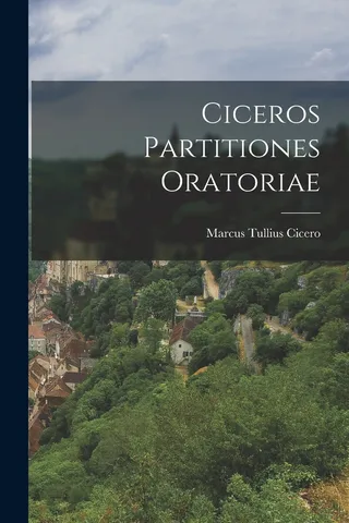 Ciceros Partitiones Oratoriae