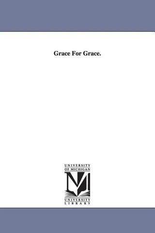 Grace For Grace