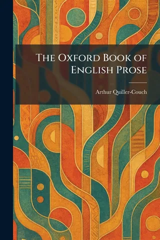 The Oxford Book of English Prose