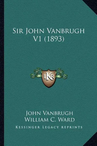 Sir John Vanbrugh V1 1893