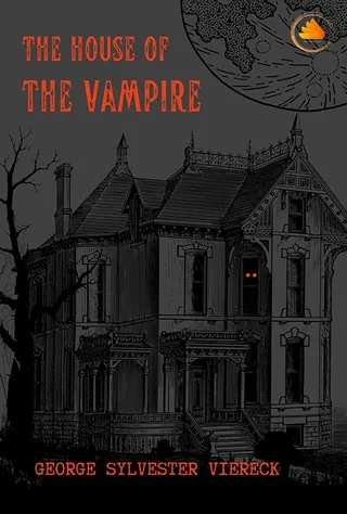 The House of the Vampire
