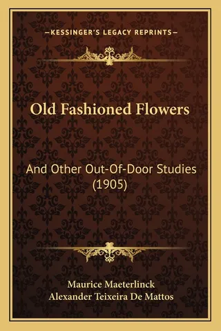 Old Fashioned Flowers