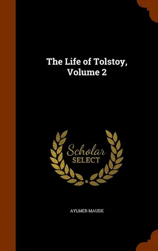 The Life of Tolstoy