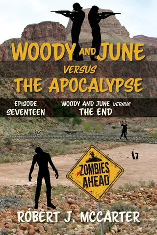 Woody and June Versus the End