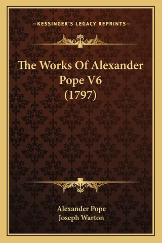 The Works Of Alexander Pope V6 1797