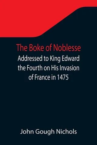 The Boke of Noblesse
