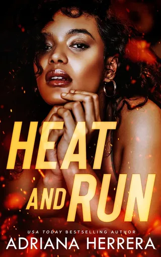Heat and Run