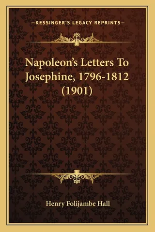 Napoleon's Letters to Josephine