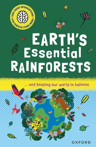 Earth's Essential Rainforests