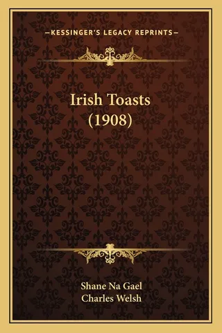 Irish Toasts 1908