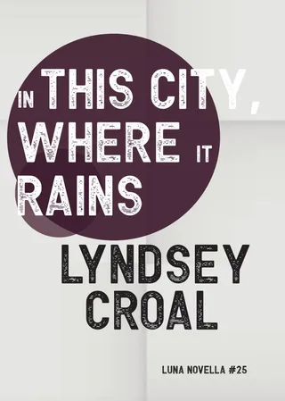 In This City, Where it Rains