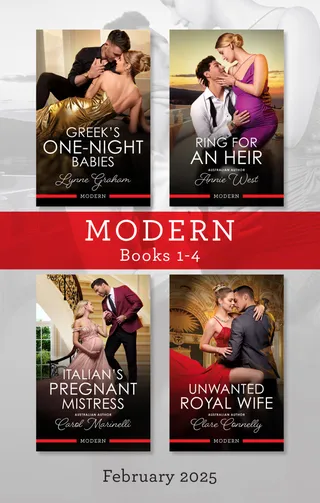 Greek's One-Night Babies / Ring For An Heir / Italian's Pregnant Mistress / Unwanted Royal Wife