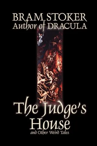 The Judge's House and Other Weird Tales