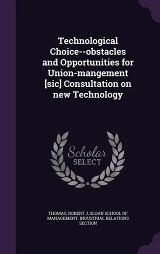 Technological Choice