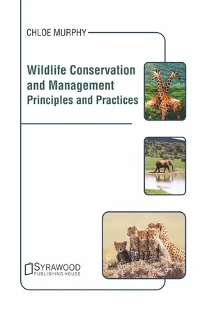 Wildlife Conservation and Management