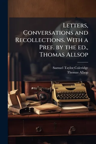 Letters, Conversations and Recollections