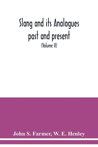 Slang and its analogues past and present
