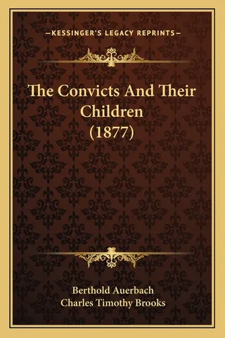The Convicts And Their Children