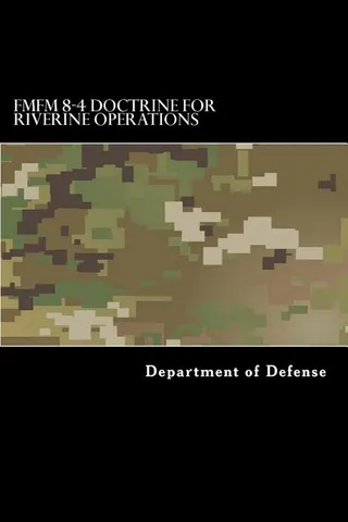 FMFM 8-4 Doctrine for Riverine Operations