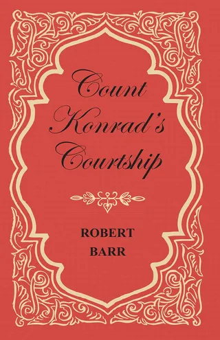 Count Konrad's Courtship