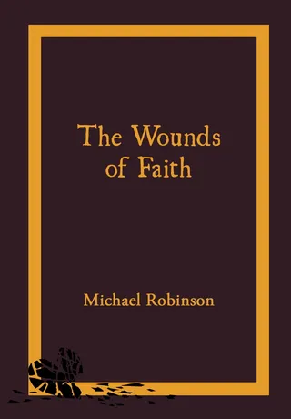 Wounds of Faith