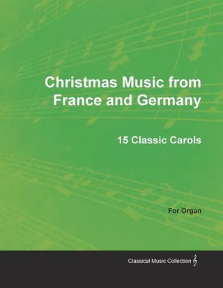 Christmas Music from France and Germany