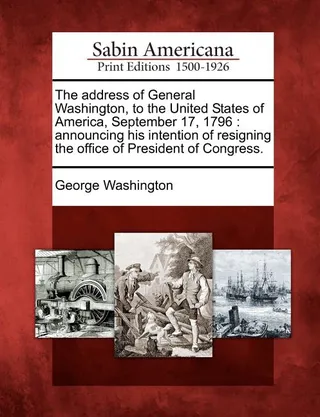 The Address of General Washington to the United States of America