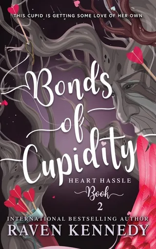Bonds of Cupidity