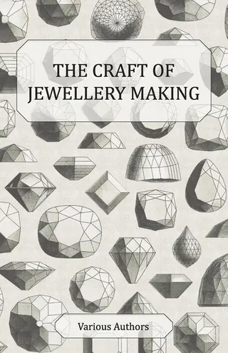 The Craft of Jewellery Making