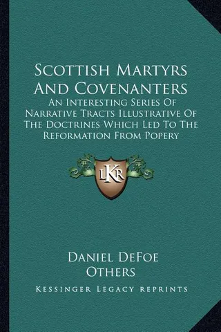 Scottish Martyrs and Covenanters