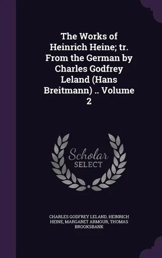 The Works of Heinrich Heine