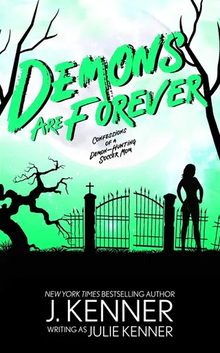 Demons Are Forever