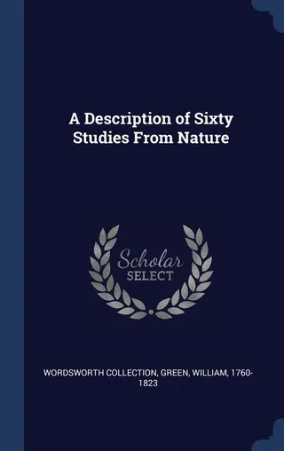 A Description of Sixty Studies From Nature