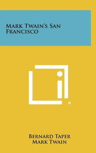 Mark Twain's San Francisco