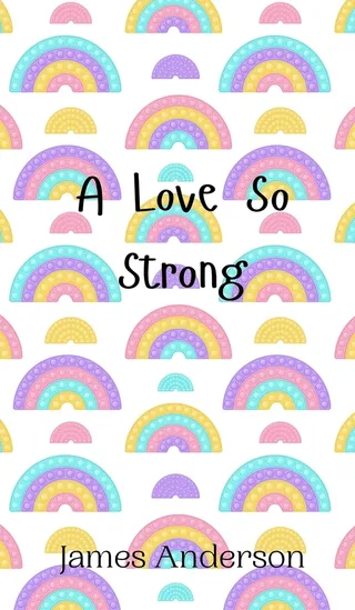 A Love So Strong