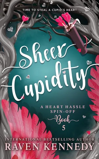 Sheer Cupidity